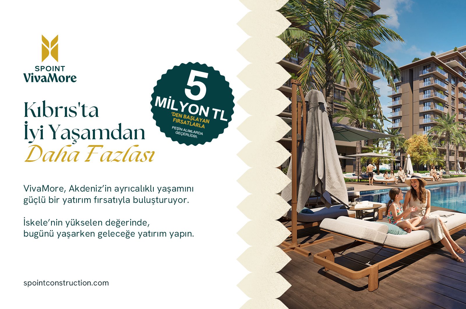 Spoint VivaMore — Kıbrıs’ta iyi yaşamdan daha fazlası, 5 milyon TL’den başlayan fırsatlarla