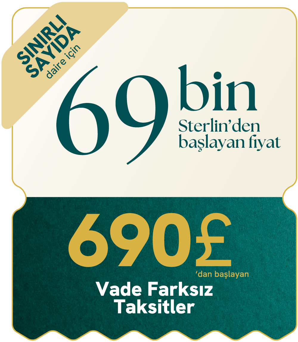 Sınırlı sayıda 69 bin Sterlin'den başlayan fiyat, 36 ay vade farksız 959£ sabit taksit